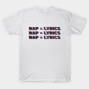 Rap is lyrics T-Shirt